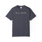 here, mostly T-Shirt
