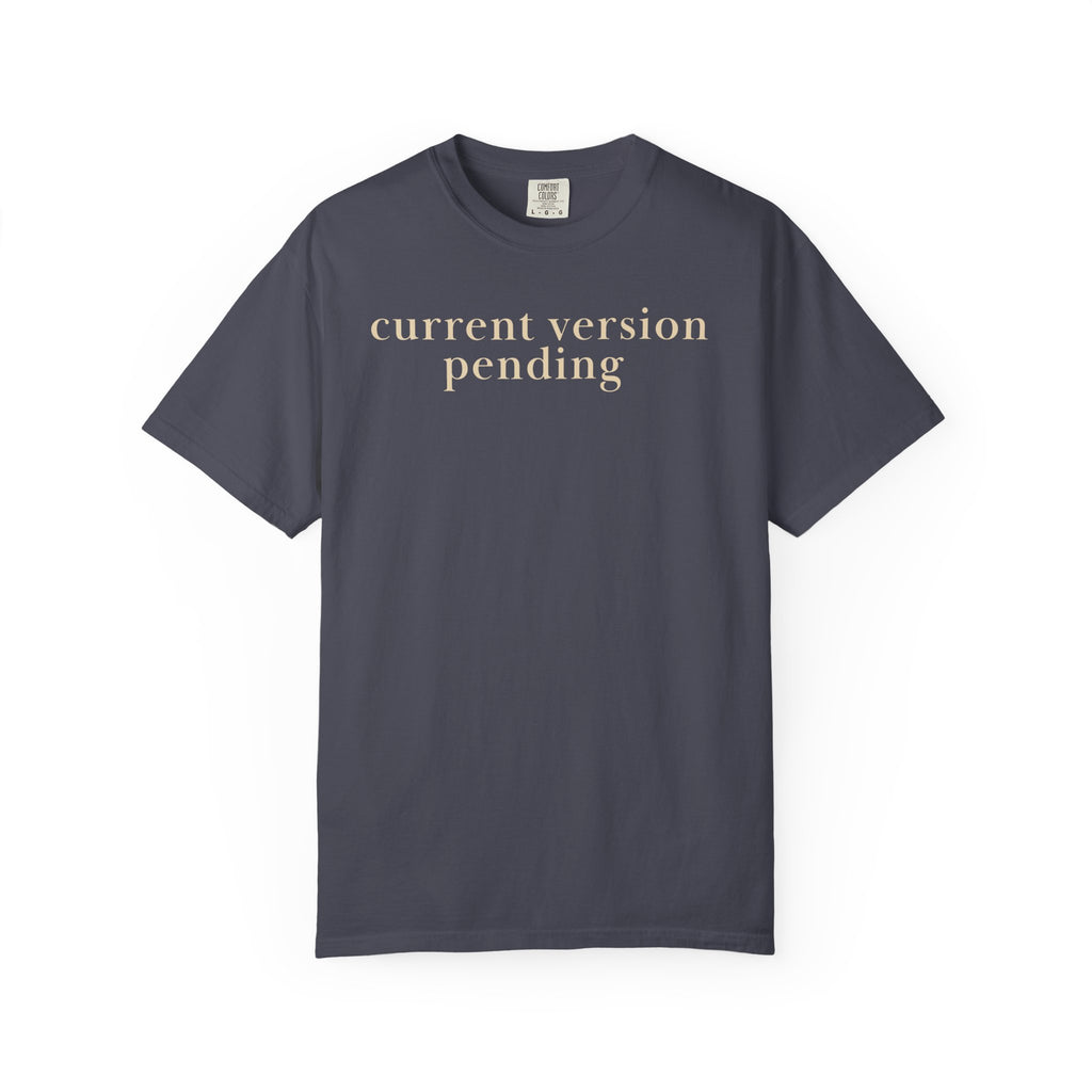 Current version Pending T-Shirt