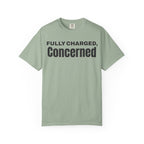 Fully charged, concerned  T-Shirt
