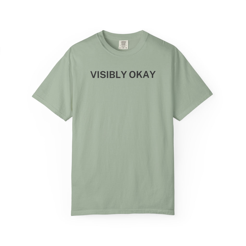 Visibly Okay T-Shirt