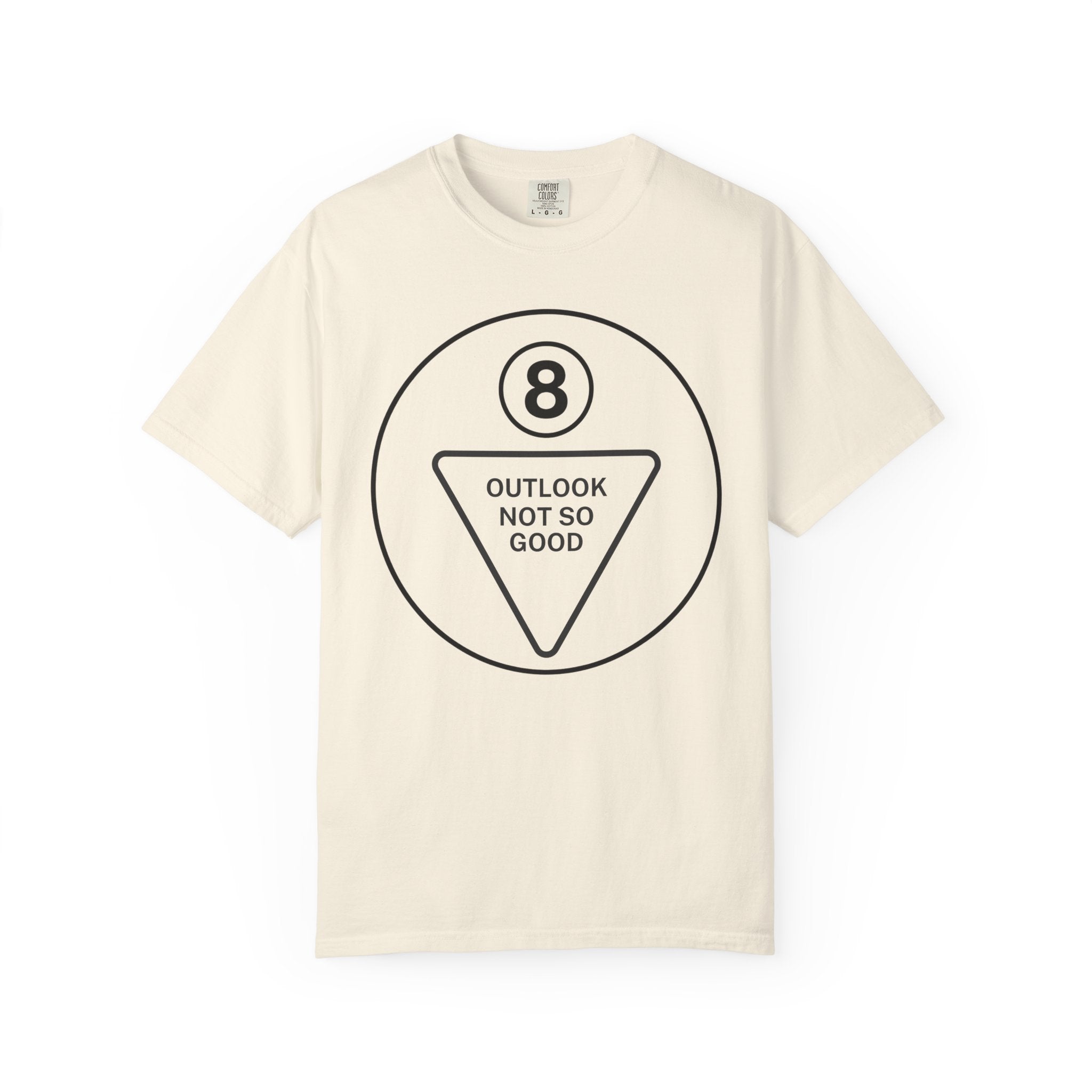 Outlook Not So Good T-Shirt