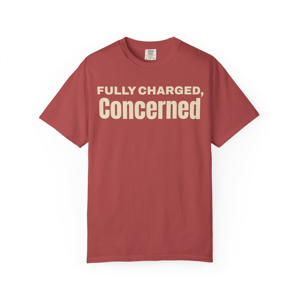 Fully charged, concerned  T-Shirt