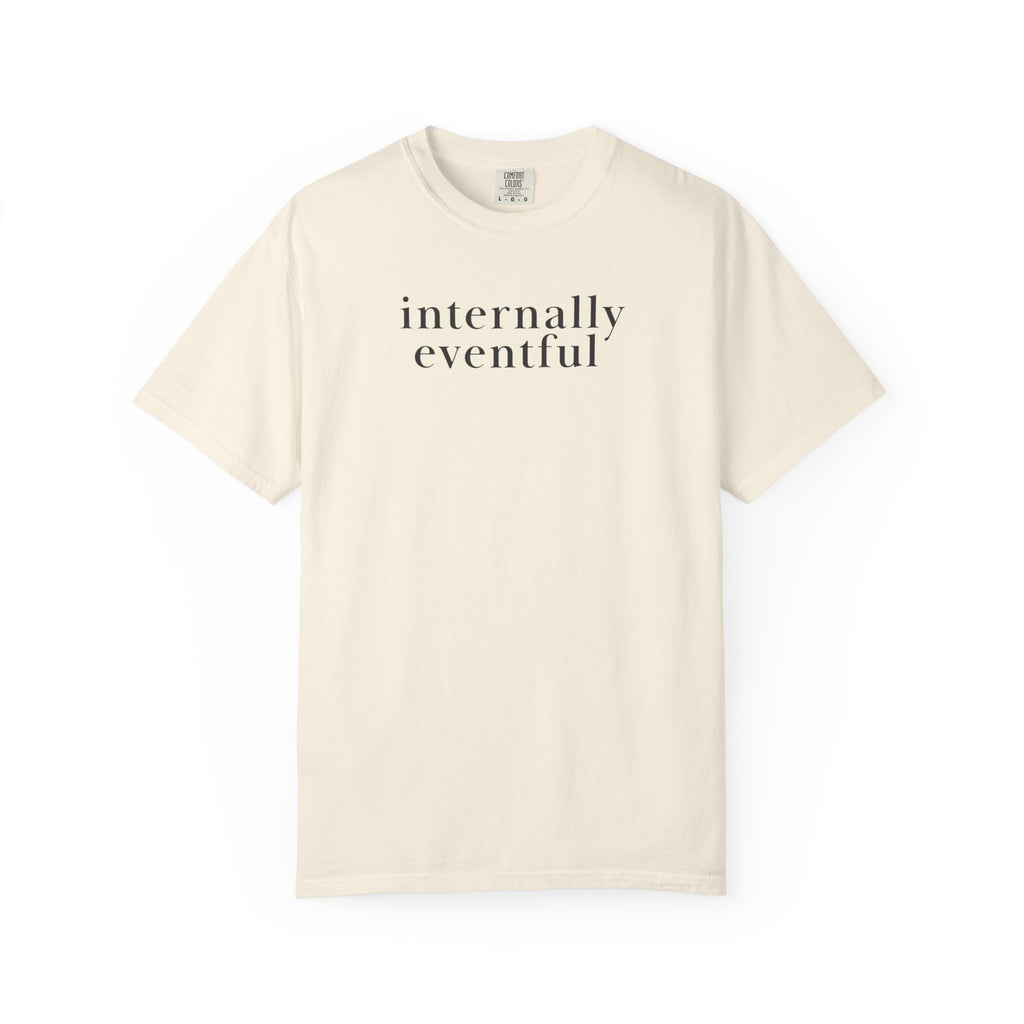 Internally Eventful T-Shirt