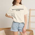Best Experienced Alone T-Shirt