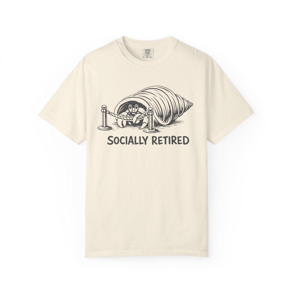 Socially Retired  T-Shirt