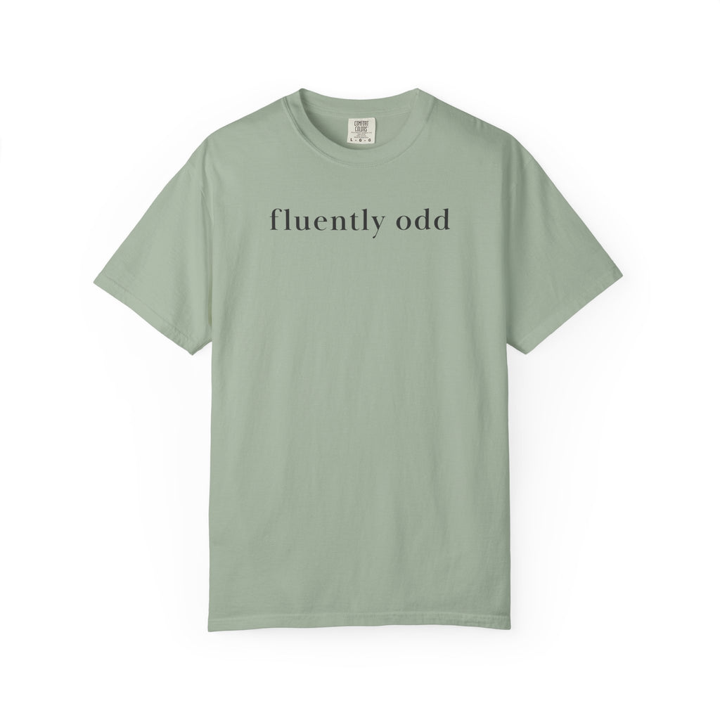 Fluently Odd T-Shirt