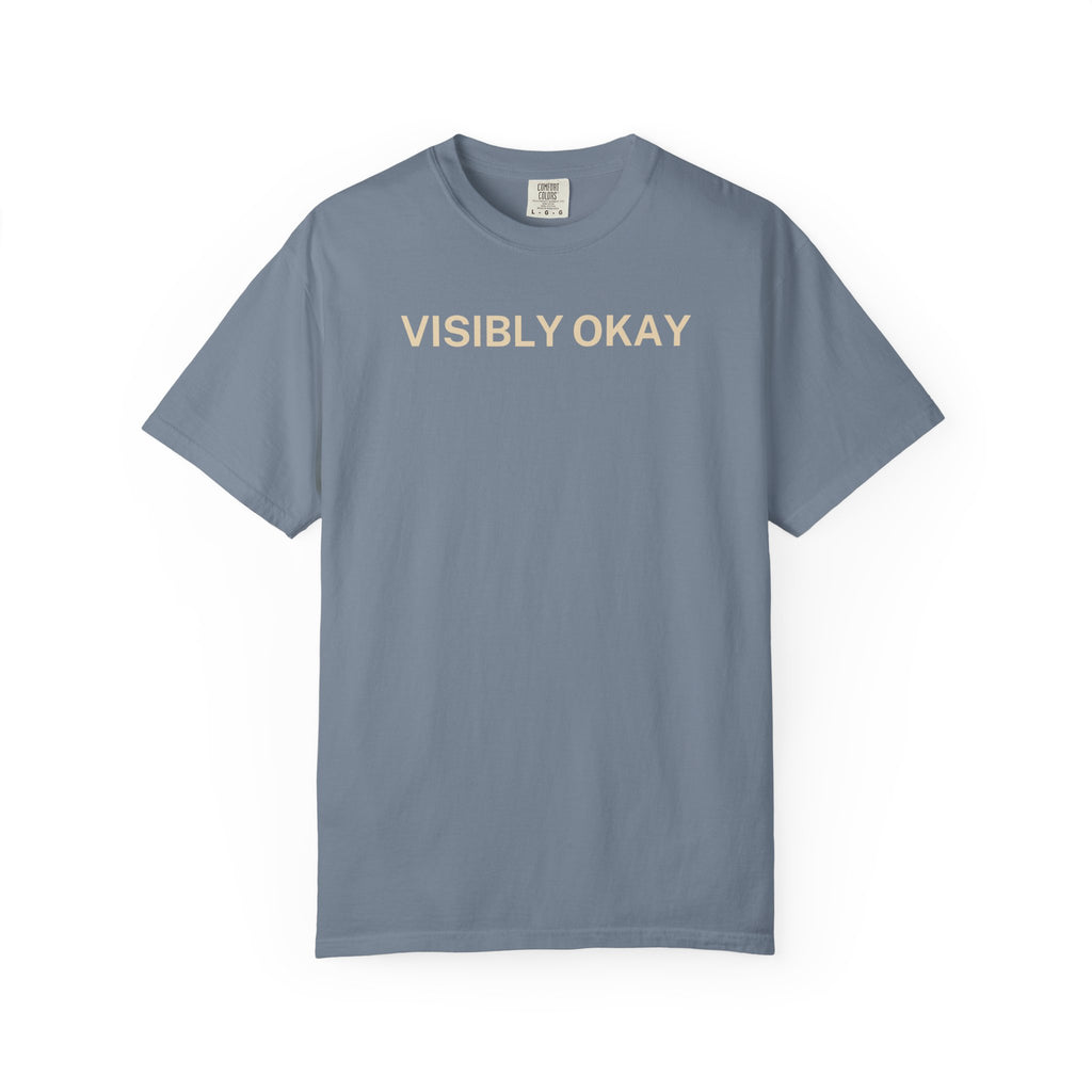 Visibly Okay T-Shirt