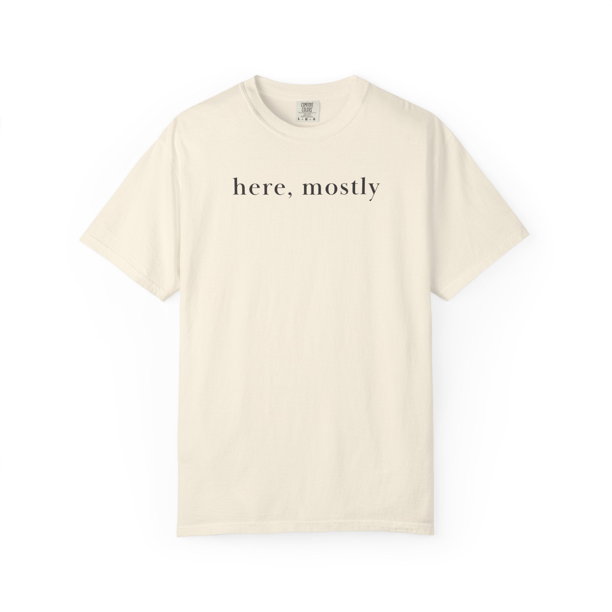 here, mostly T-Shirt