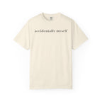 Accidentally Myself T-Shirt