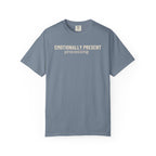 Emotionally Present Processing T-Shirt