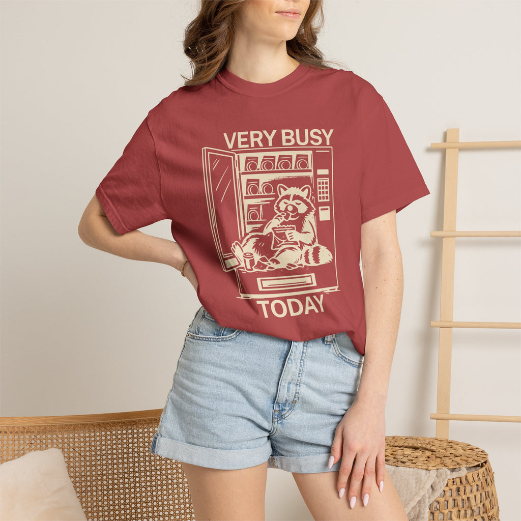 Very Busy Today  T-Shirt
