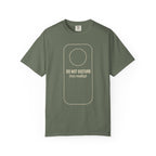 Do not Disturb T-Shirt