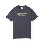 On My Way (still in bed)T-Shirt