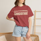 Fully charged, concerned  T-Shirt