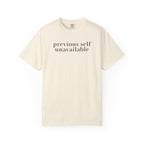 Previously self Unavailable T-Shirt
