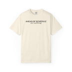 Ahead of schedule on Nothing T-Shirt