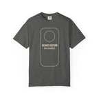 Do not Disturb T-Shirt
