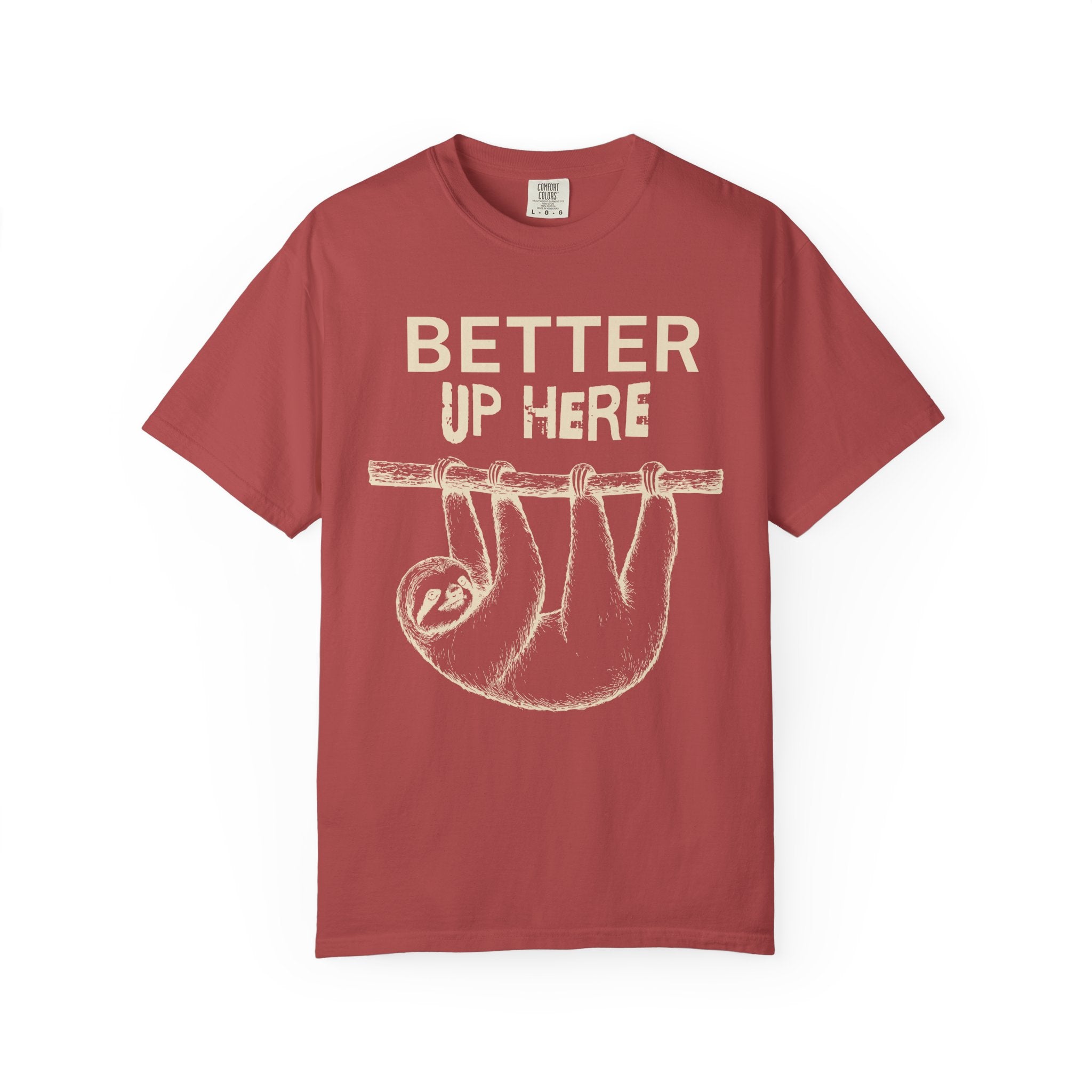 Better Up Here T-Shirt