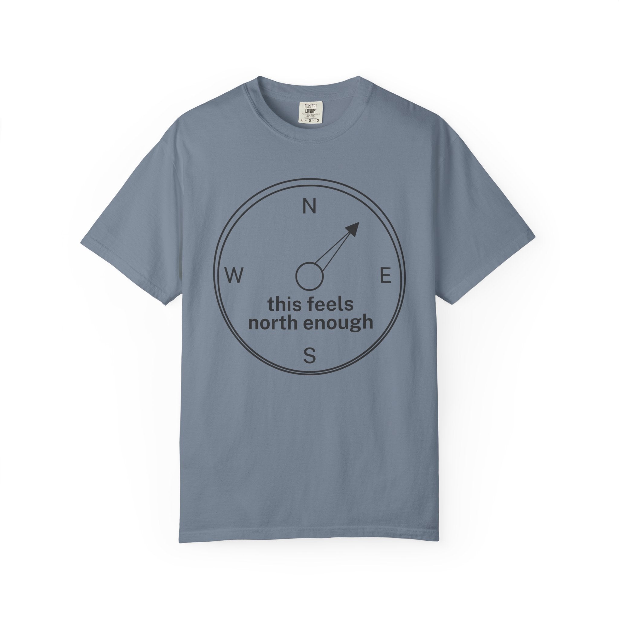This Feels North Enough T-Shirt