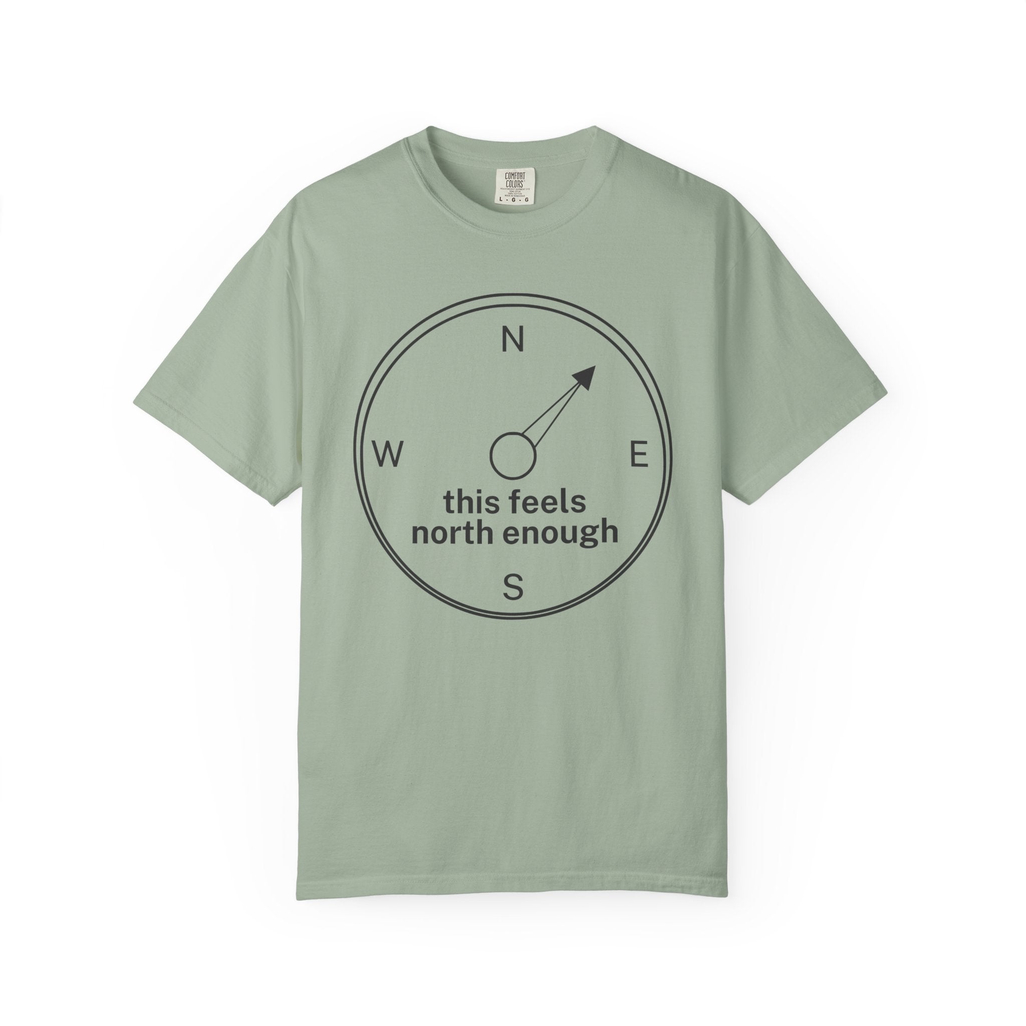 This Feels North Enough T-Shirt