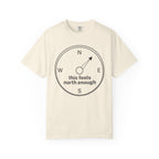 This Feels North Enough T-Shirt