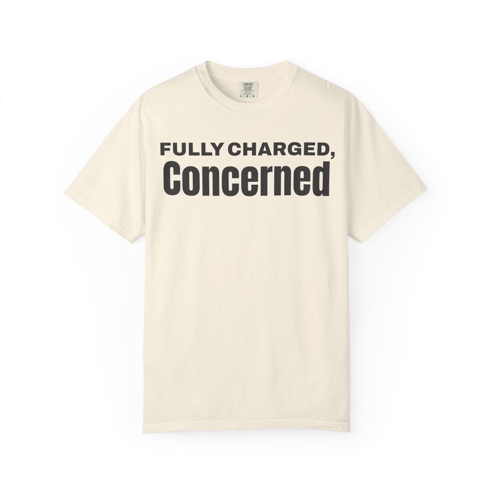 Fully charged, concerned  T-Shirt