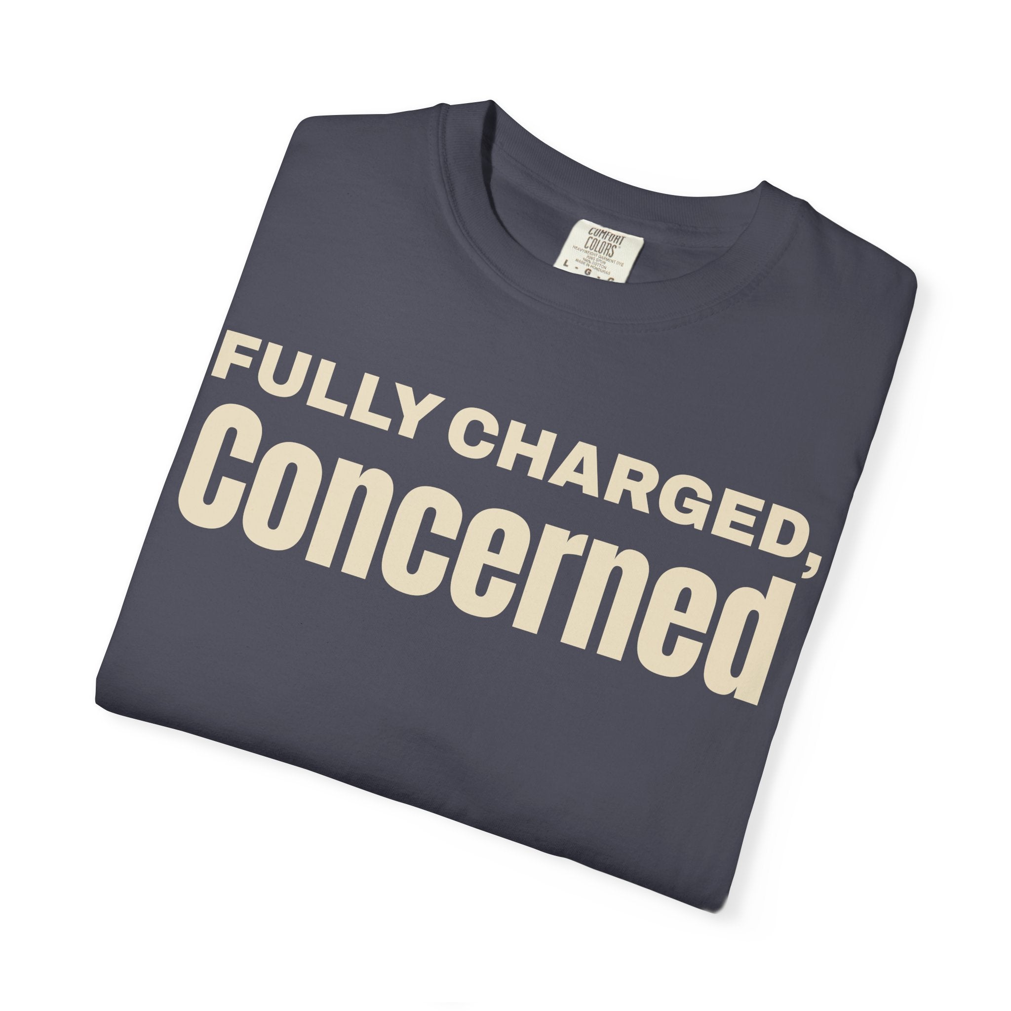 Fully charged, concerned  T-Shirt