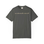 Accidentally Myself T-Shirt