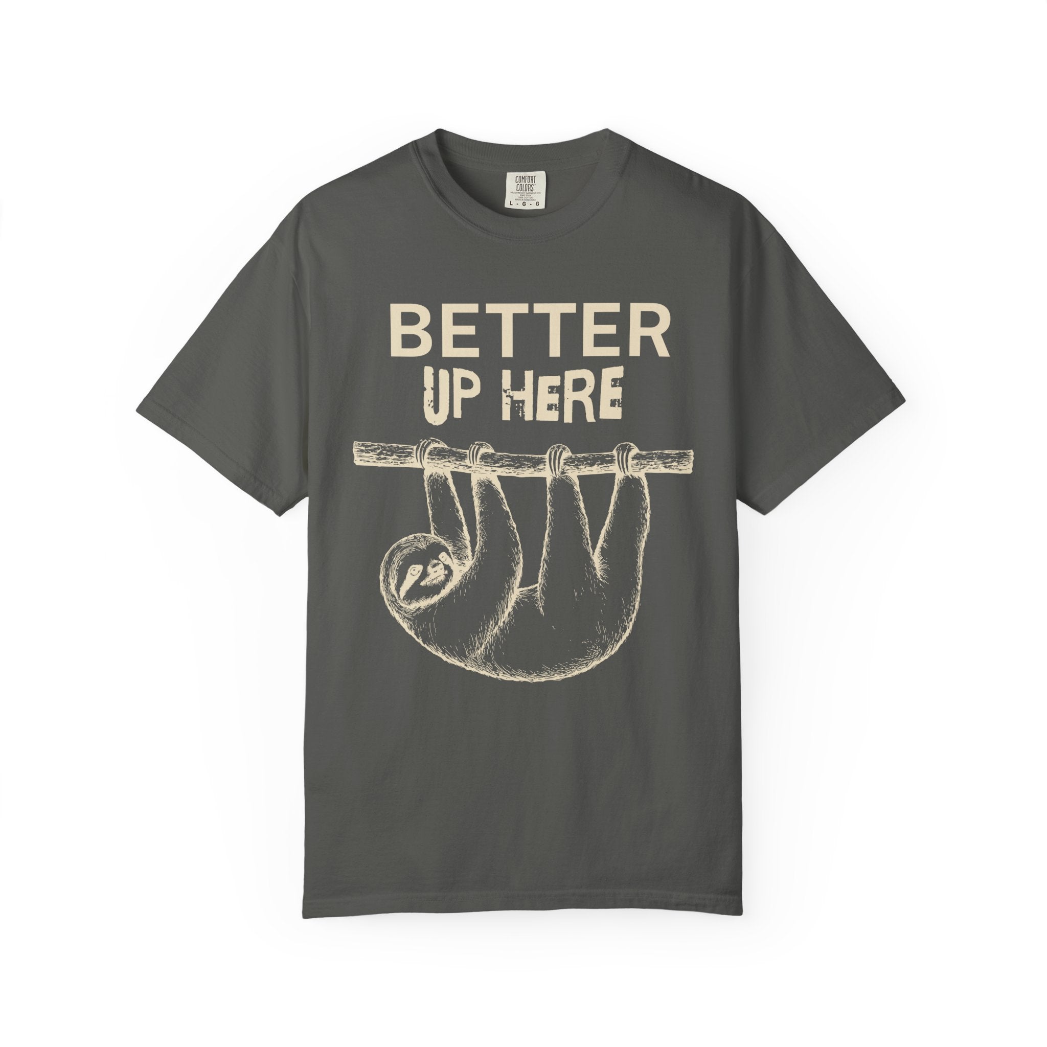 Better Up Here T-Shirt