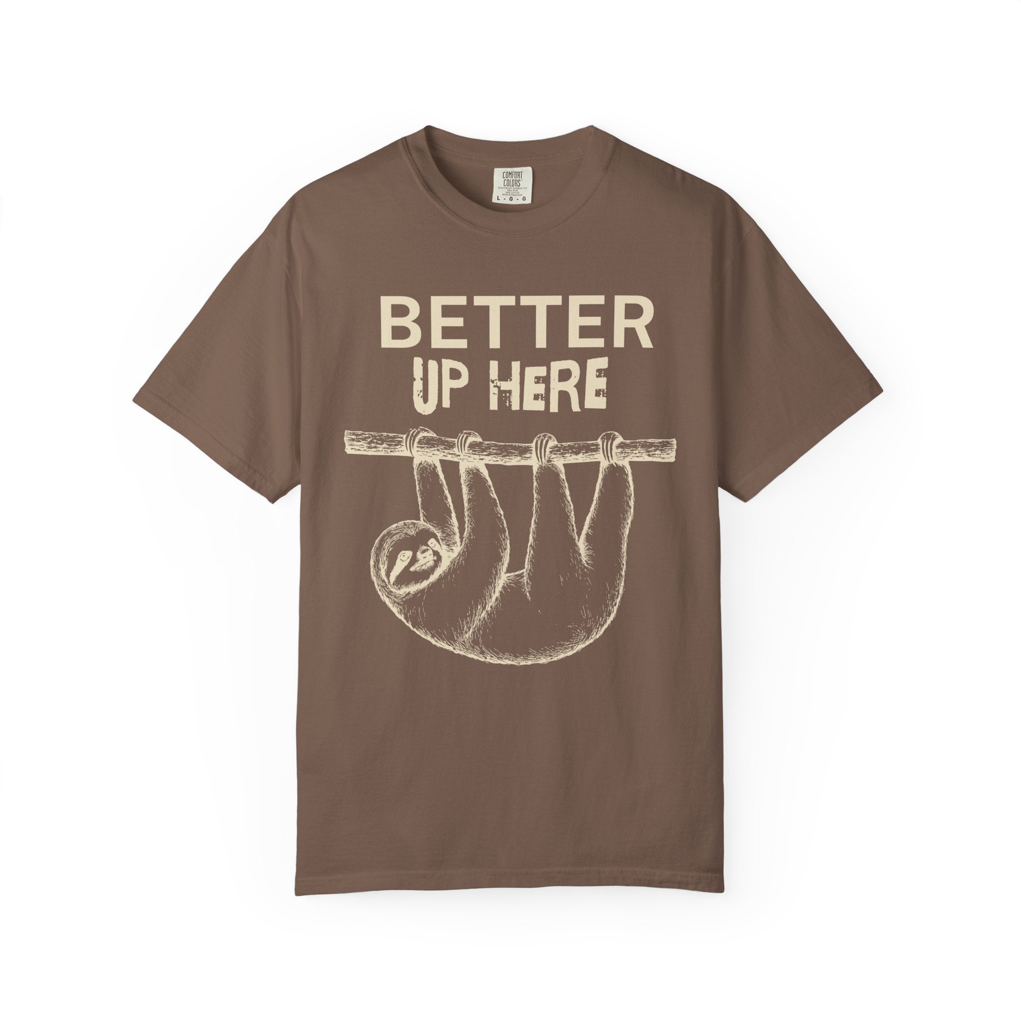 Better Up Here T-Shirt