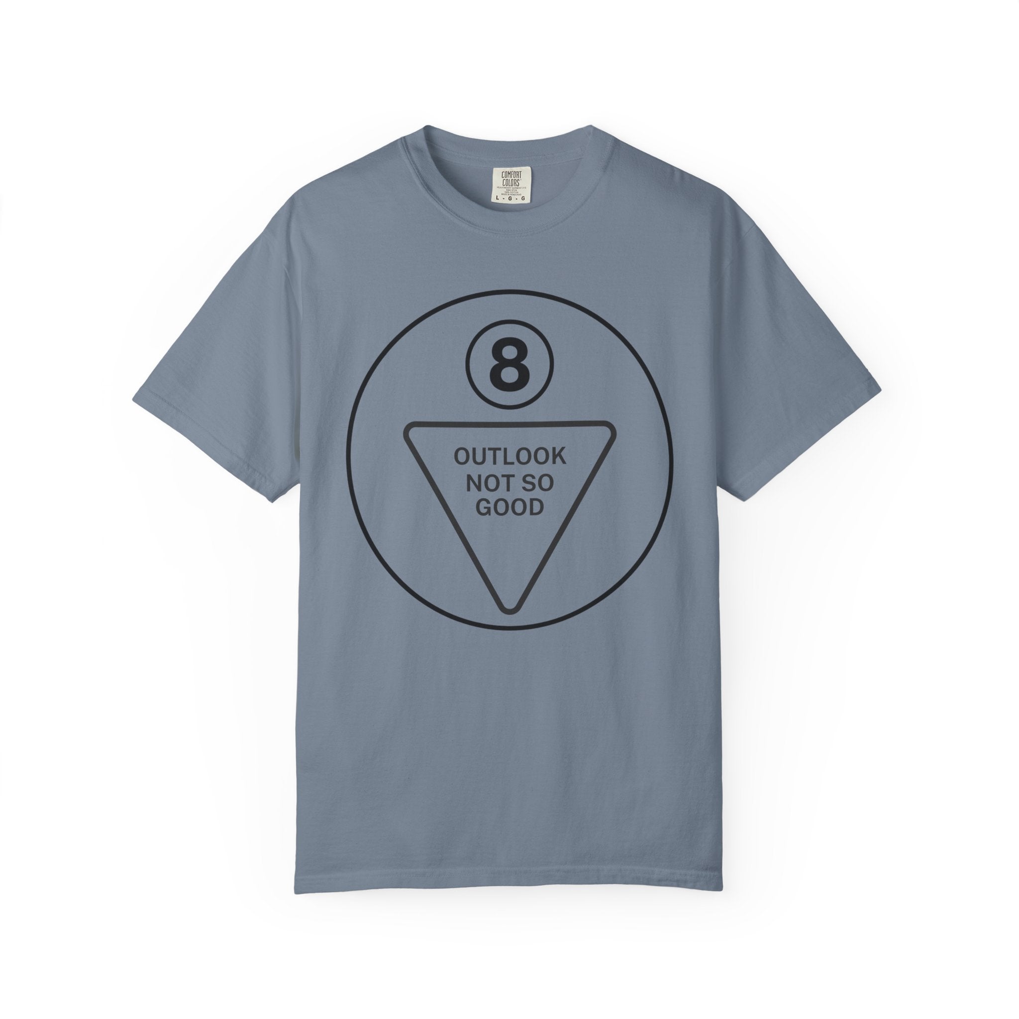 Outlook Not So Good T-Shirt