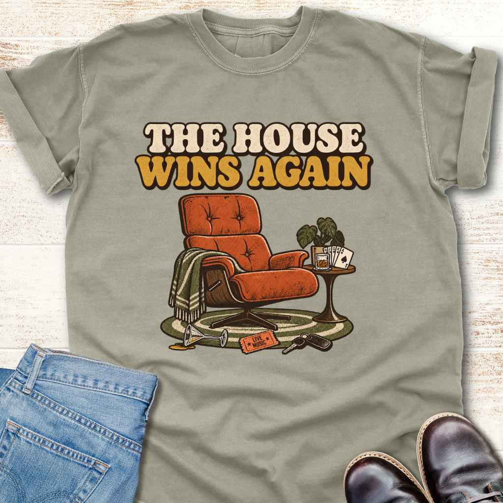 House Wins Again T-Shirt