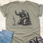 Going Out is Over T-Shirt