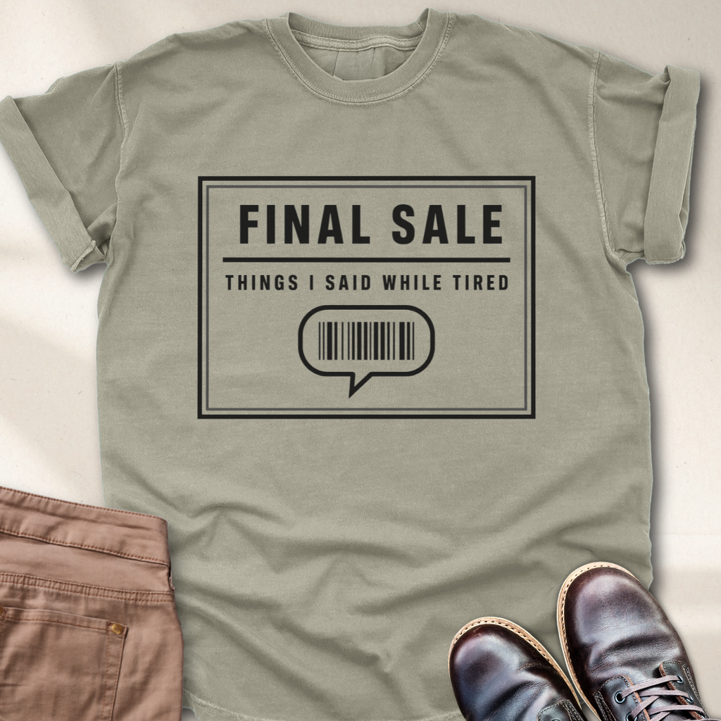Final Sale T-Shirt