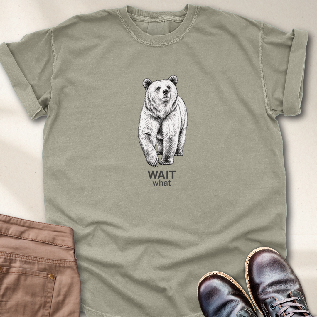 Wait What T-Shirt
