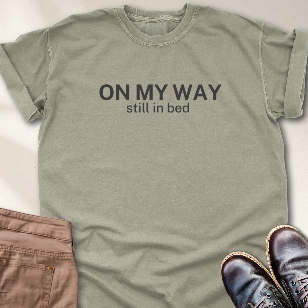 On My Way T-Shirt