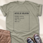 Notice of Violation T-Shirt