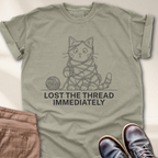 Lost the Thread Immediately T-Shirt
