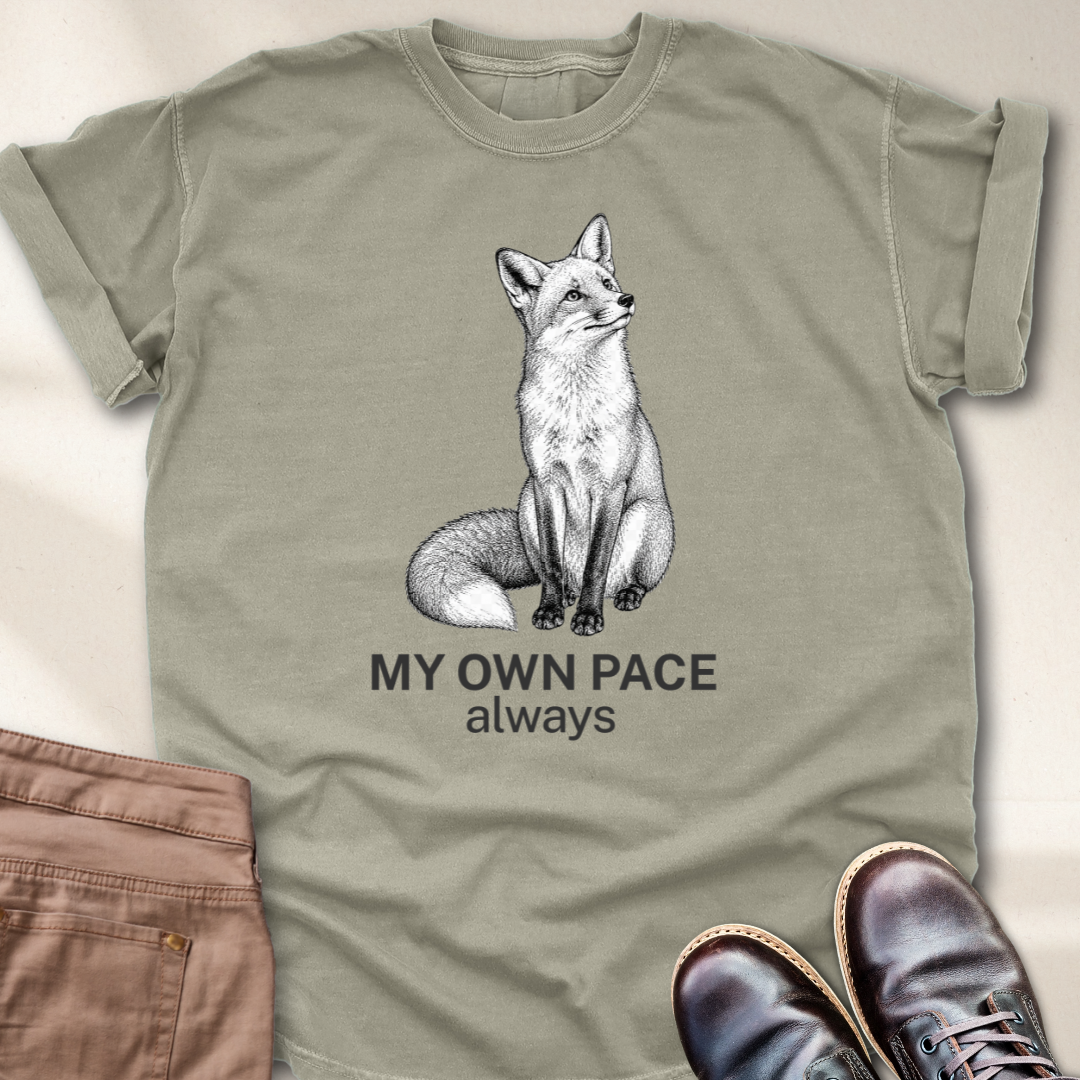 My Own Pace Always T-Shirt