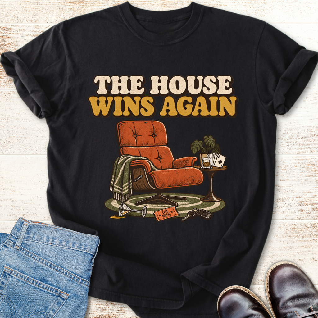 House Wins Again T-Shirt