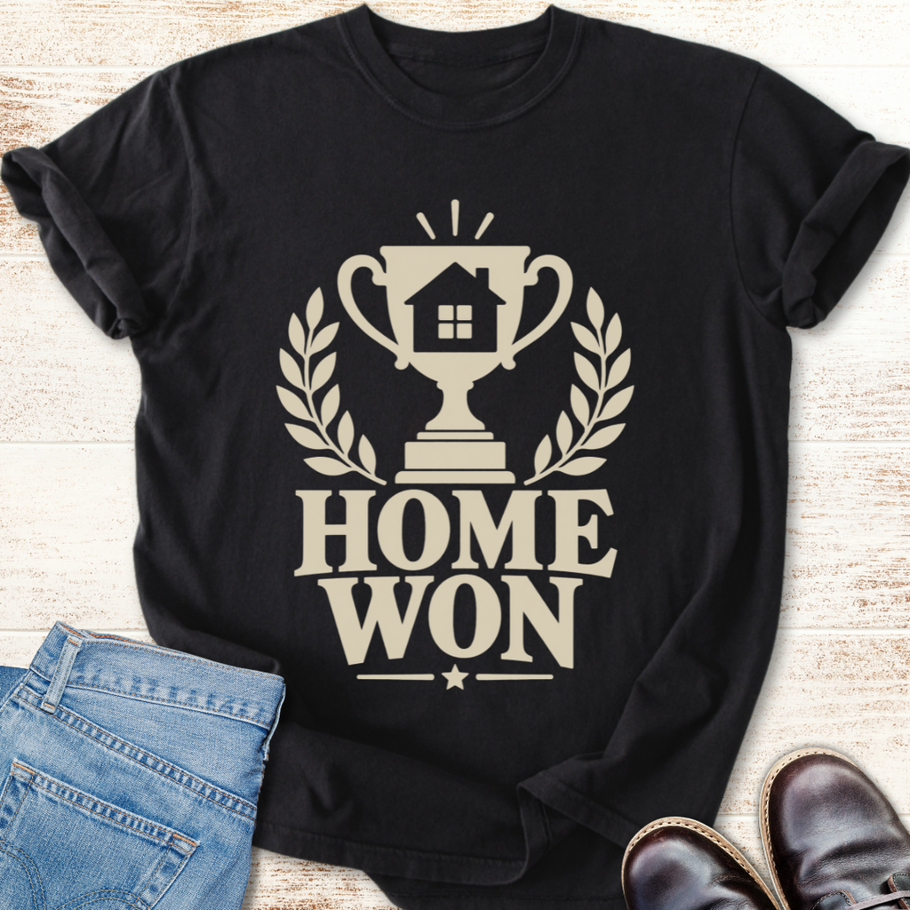 Home Won T-Shirt