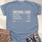 Emotional Labor Total T-Shirt