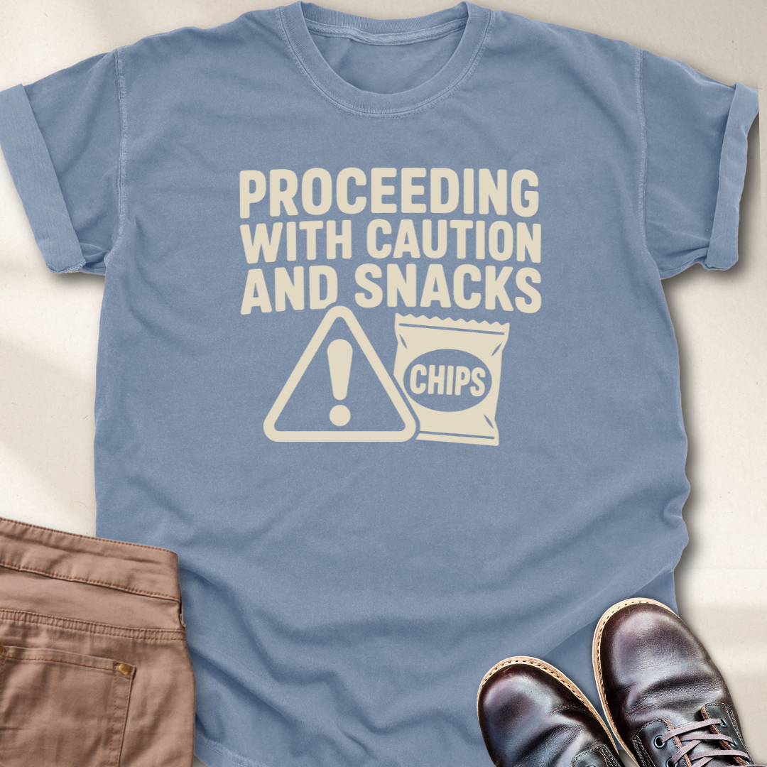 Proceeding with Caution and Snacks T-Shirt