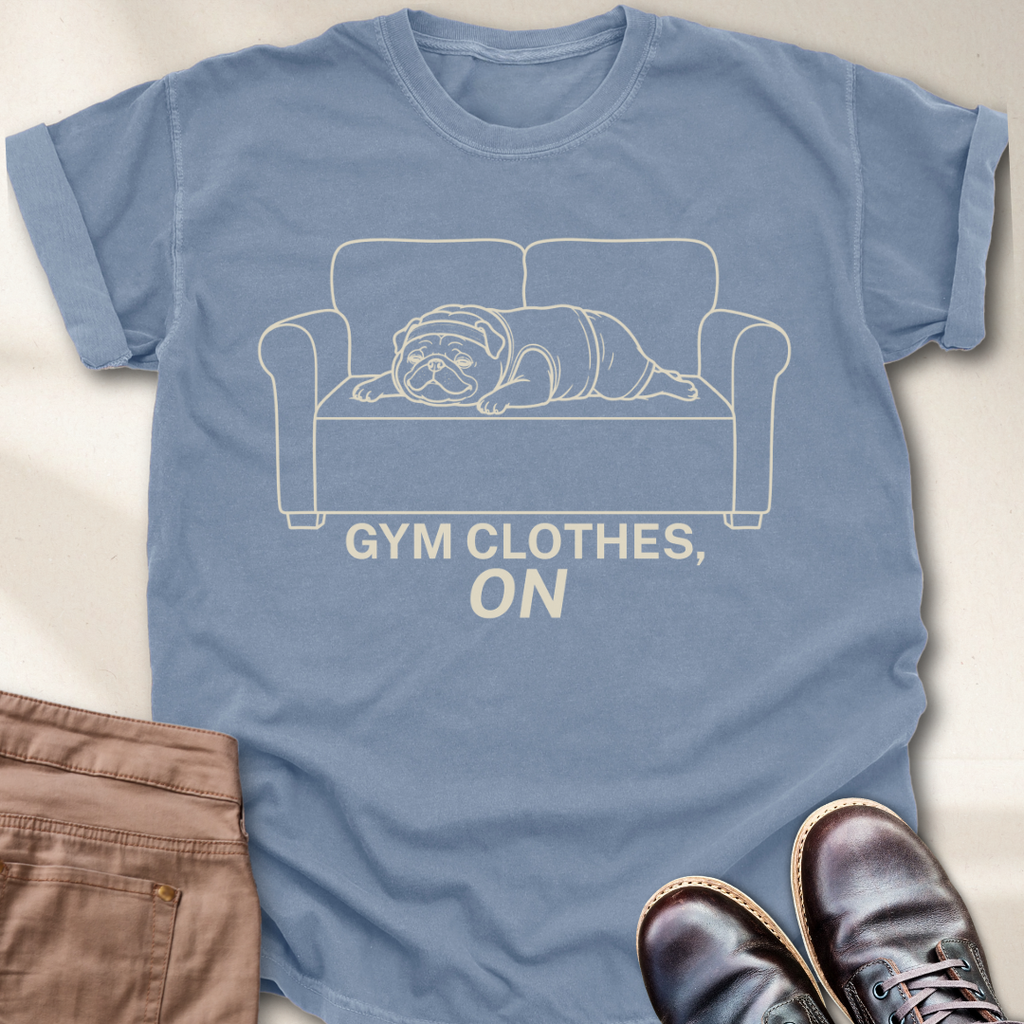 Gym Clothes ON T-Shirt