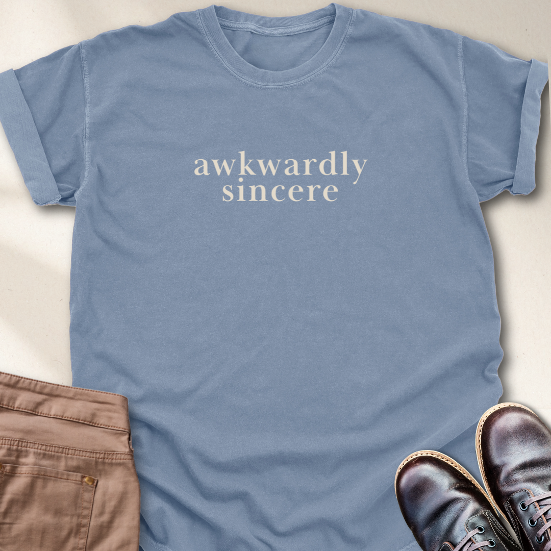 Awkwardly Sincere T-Shirt