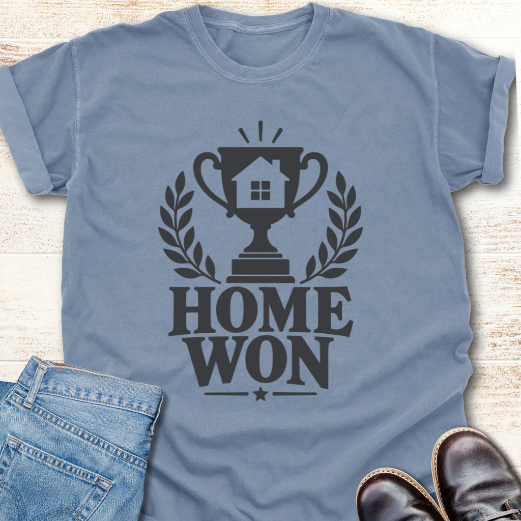 Home Won T-Shirt