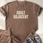 Adult Adjacent T-Shirt