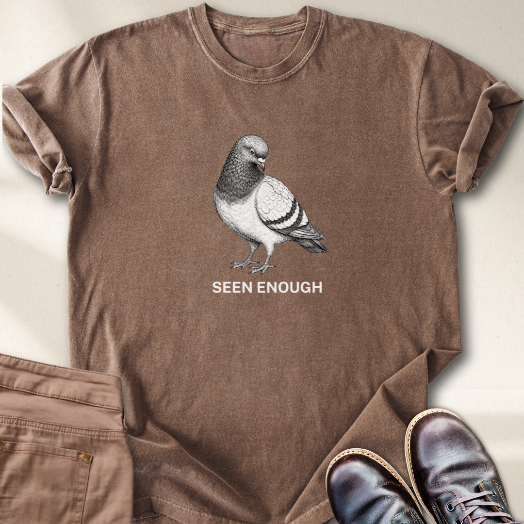 Seen Enough T-Shirt