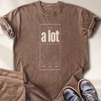 Total a Lot T-Shirt