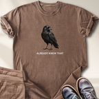 Already Knew That T-Shirt